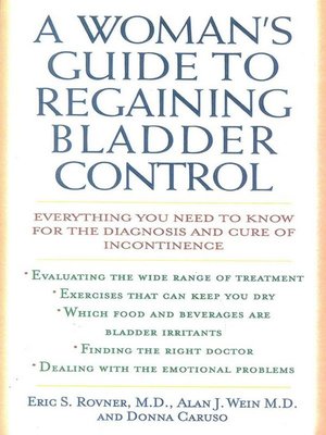 cover image of A Woman's Guide to Regaining Bladder Control